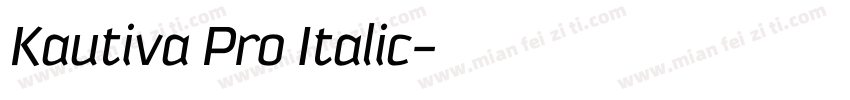 Kautiva Pro Italic字体转换